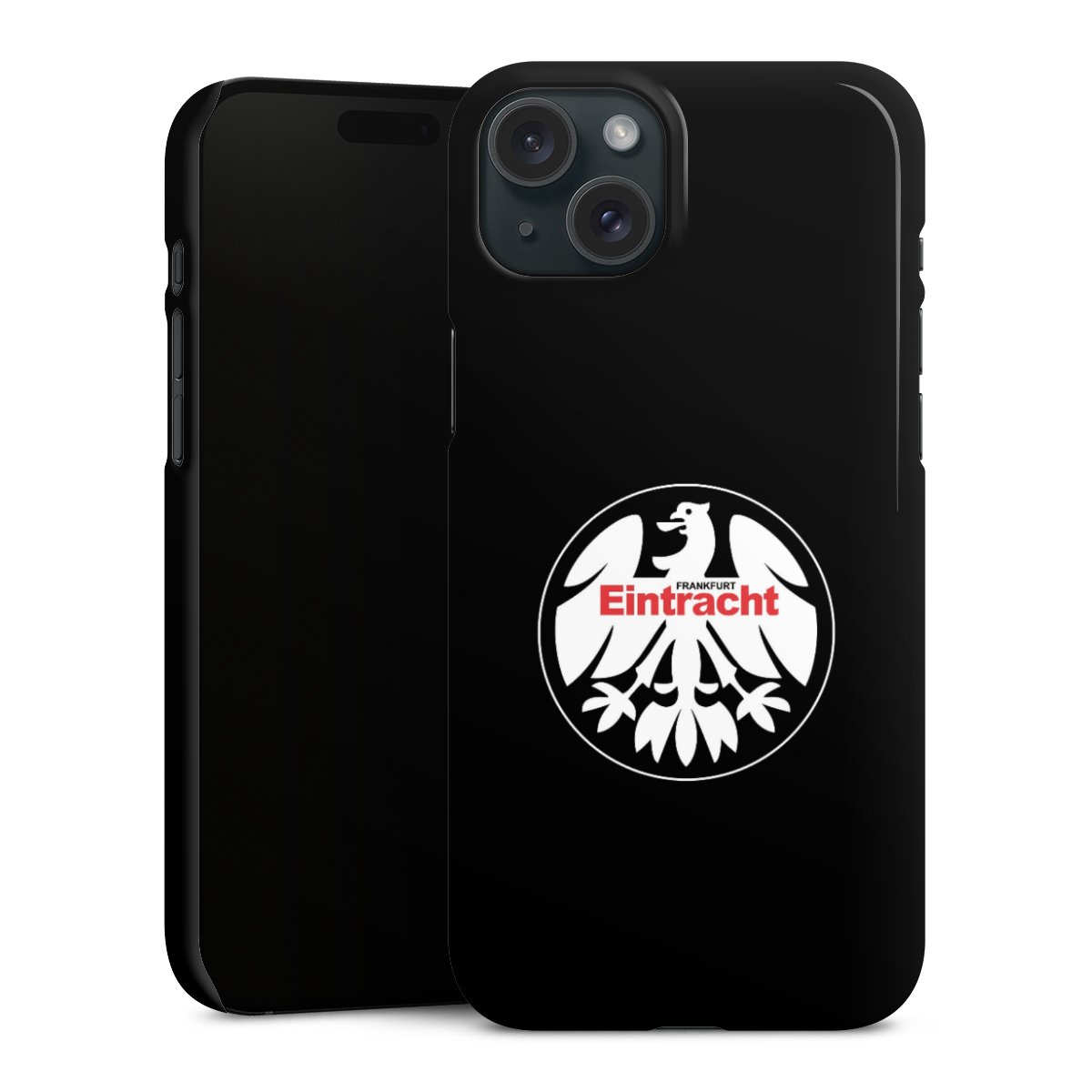 iPhone 15 Plus Handy Premium Case Smartphone Handyhülle Schutzhülle glänzend Official Licensed Product Eintracht Frankfurt Sge Premium Case